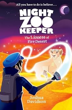 Paperback Night Zookeeper: The Lioness of Fire Desert Book