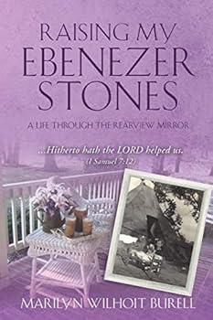 Paperback Raising My Ebenezer Stones Book