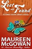 Lost and Found: A Time Travel Short Story