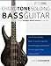 Chord Tone Soloing for Bass Guitar: Master Arpeggio Based Soloing for Jazz Bass