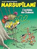  Marsupilami - Tome 17 - L\'orchidée des Chahutas