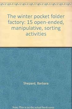 Unknown Binding The winter pocket folder factory: 15 open-ended, manipulative, sorting activities Book