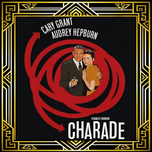 Charade (1963) Review: Cary Grant & Audrey Hepburn in a Parisian Romantic Thriller
