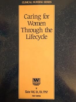 Caring For Women Through The Lifcycle