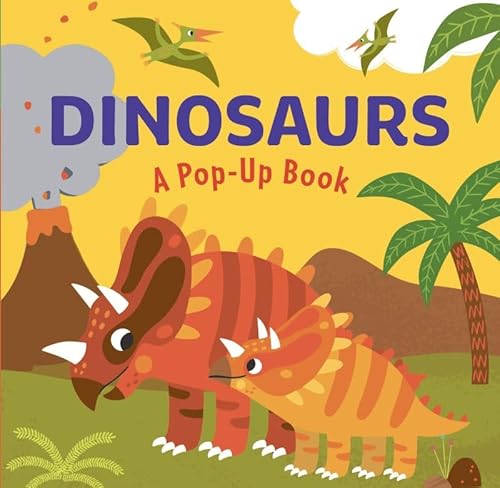 Dinosaurs: A Pop Up Book (Novelty Pop)