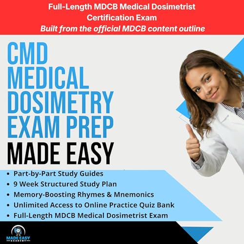 Couverture de CMD Medical Dosimetry Exam Prep Made Easy