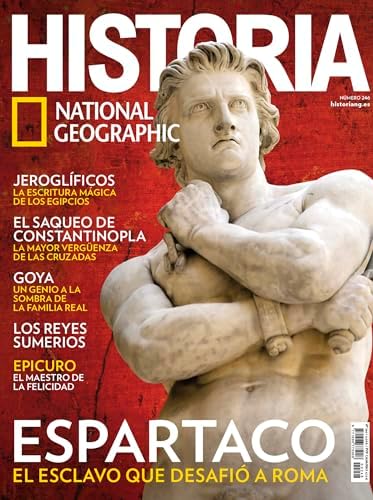 Historia National Geographic #246 | ESPARTACO. EL ESCLAVO QUE DESAFIÓ A ROMA