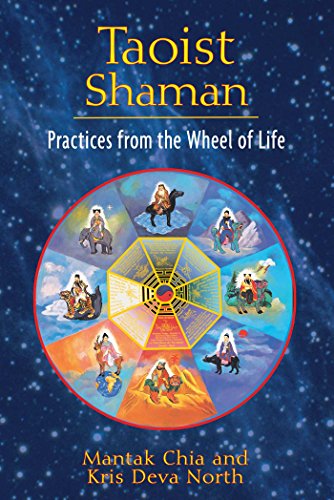 Taoist Shaman: Practices From The Wheel Of Life #TOP13