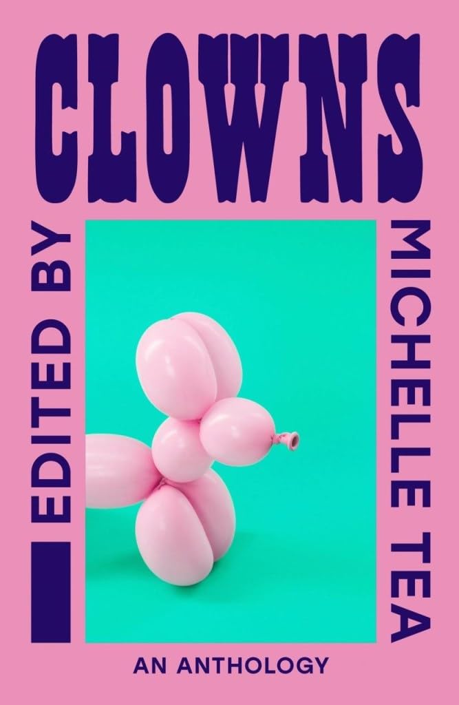 Clowns: An Anthology