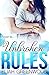 Unbroken Rules (The Rules Series)