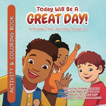 Paperback Today Will Be a Great Day Activity & Coloring Book