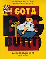 I Got a Big Butt 0970662556 Book Cover