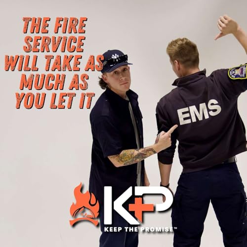 091. The Fire Service Will Take As Much As You Let It [Part 1]