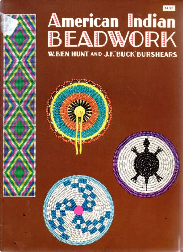 American Indian Beadwork American Indian Beadwork