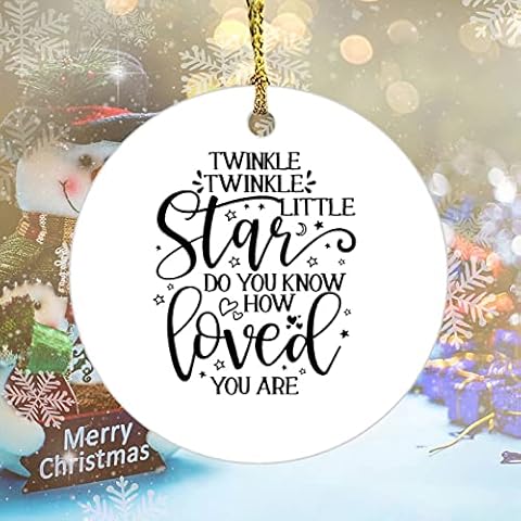 UTF4C Keepsake Ceramics Ornament Twinkle Twinkle Little Star Do You Know How Loved You are Xmas Tree Ornament Hanging Accessories Funny Home Decor 3 Inch Cover