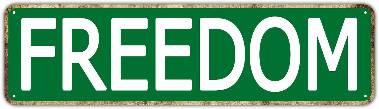Freedom Vintage Tin Signs Art Plaque Aluminum for Bedroom Garden Wall Barn Coffee Hanging Decor 4x16 Inch