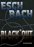 Black*Out (Tome 1) - Andreas Eschbach 