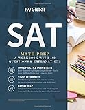 SAT Math Prep: A Workbook with 480 Questions & Explanations