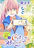 Get Ready?［1話売り］ story45-3 (花とゆめコミックススペシャル)