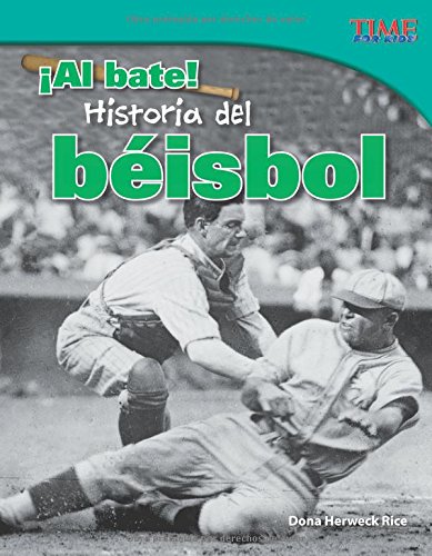 ¡Al Bate! Historia del Béisbol