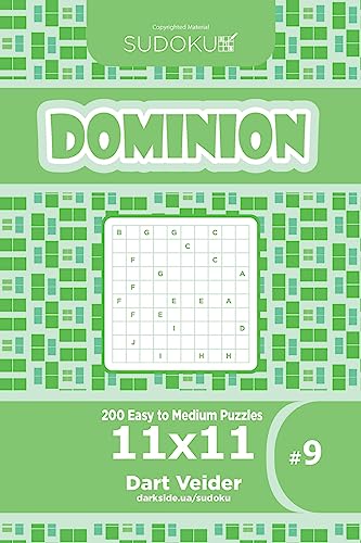 Sudoku Dominion - 200 Easy to Medium Puzzles 11x11 (Volume 9)