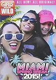 Girls Gone Wild: Miami Spring Break 2015