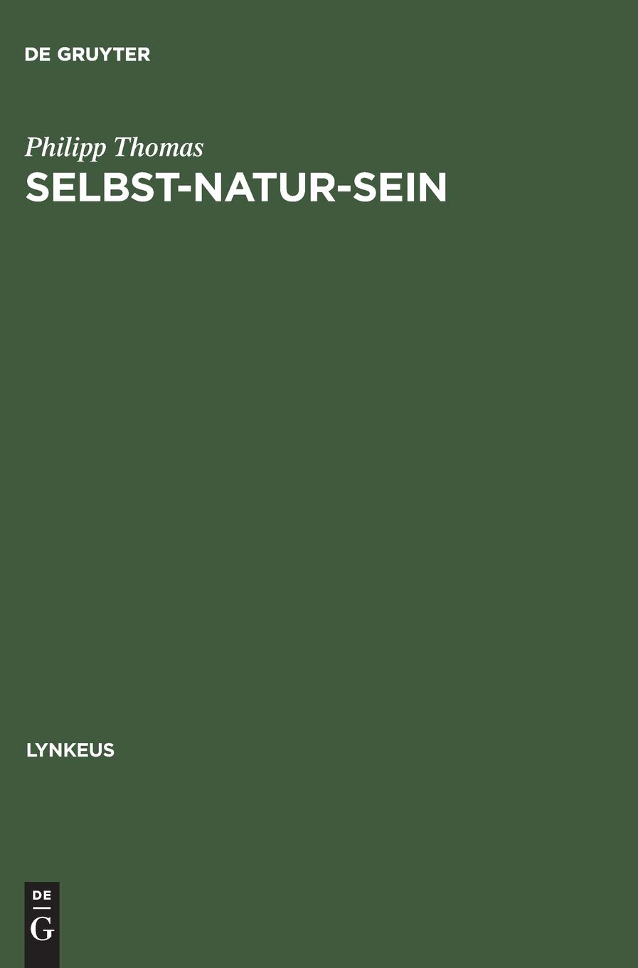 Selbst-Natur-Sein. Leibphänomenologie als Naturphilosophie
