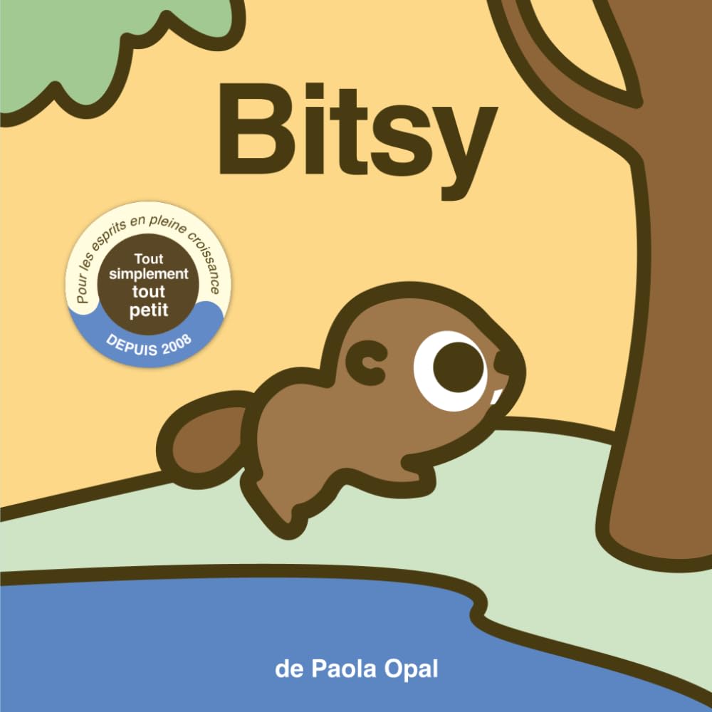 Bitsy (Tout simplement tout petit)