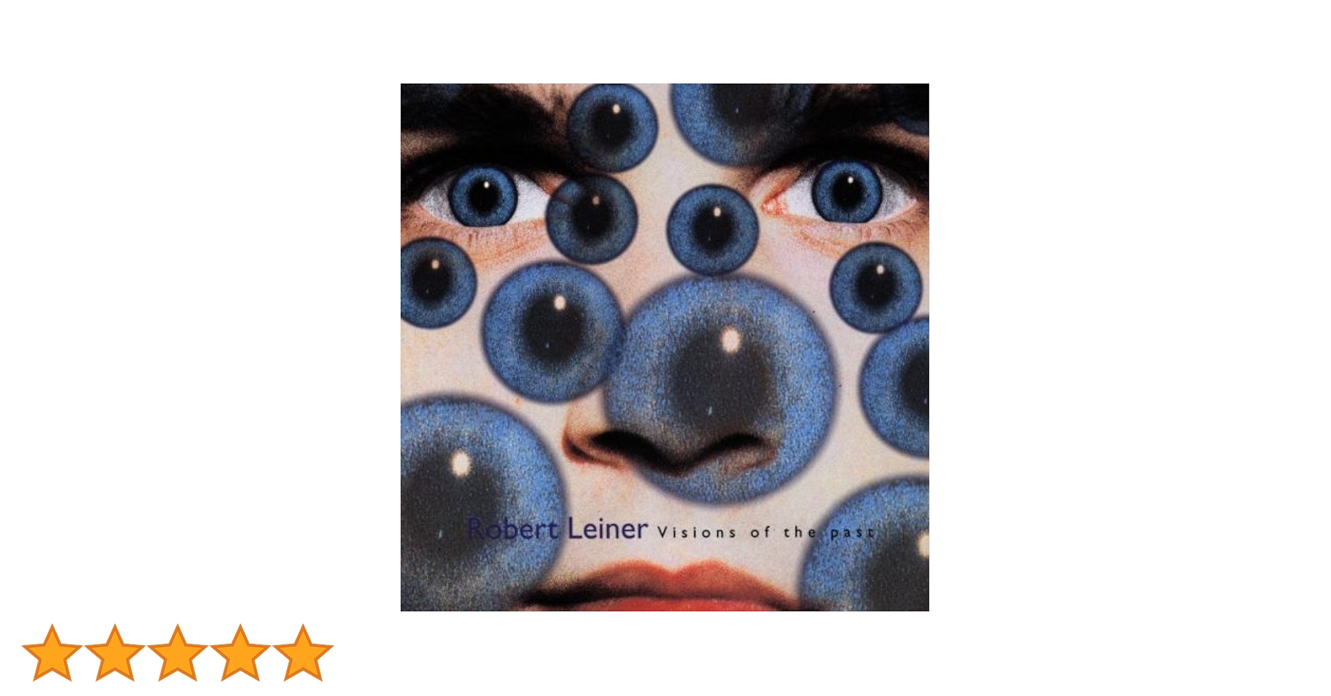 △01)Robert Leiner/Visions Of The Past/ロバート・ライナー