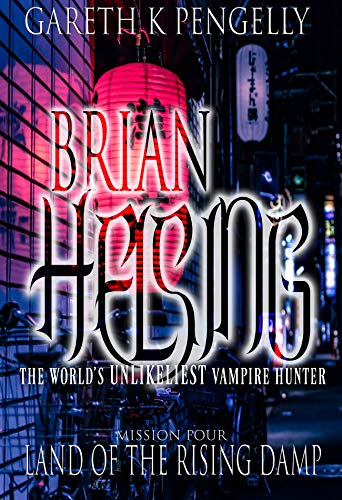 Amazon.com: Brian Helsing: The World's Unlikeliest Vampire Hunter ...