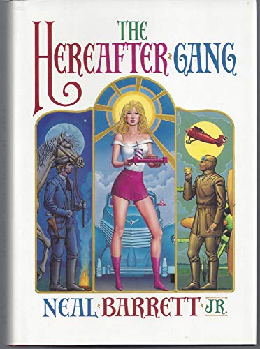 The Hereafter Gang [Unknown] 0929480546 Book Cover