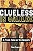 Produktbild Clueless in Galilee: A Fresh Take on the Gospels