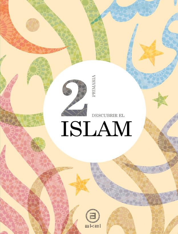 Descubrir el Islam 2º E.P. Libro del alumno (Enseñanza primaria) - 9788446030782
