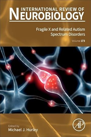 Buy Fragile X and Related Autism Spectrum Disorders (Volume 173
