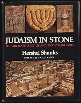 Hardcover Judaism in Stone: the Archaelology of Ancient Synagogues - 1st Edition/1st Printing Book