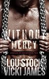 Without Mercy (Babylon MC Book 2)