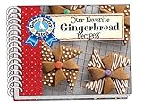 Our Favorite Gingerbread Recipes (Our Favorite Recipes Collection)