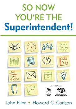 Paperback So Now You're the Superintendent! Book
