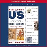 The First Americans: Prehistory – 1600, A History of US, Book 1