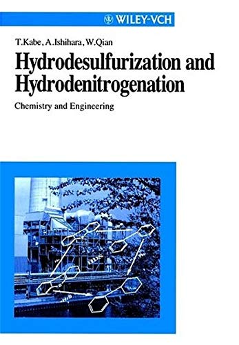 Preisvergleich Produktbild Hydrodesulfurization and Hydrodenitrogenation: Chemistry and Engineering