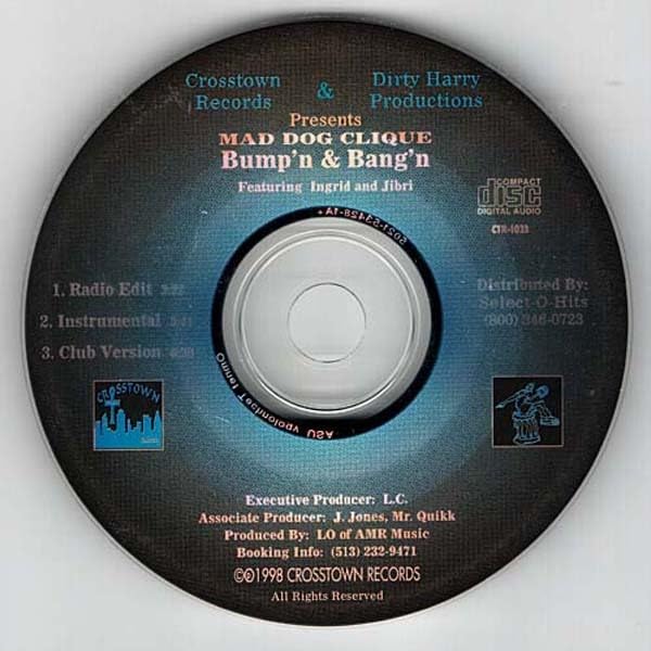 Bump'n & Bang'n ~ Mad Dog Clique ~ Hip Hop ~ ~ New