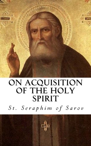On Acquisition of the Holy Spirit