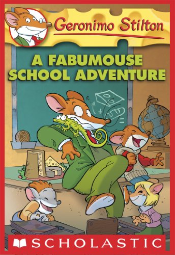 A Fabumouse School Adventure (Geronimo Stilton #38)