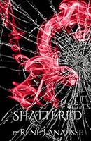Shattered 1502983214 Book Cover