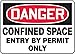 CONFINED SPACE ENTRY BY PERMIT ONLY