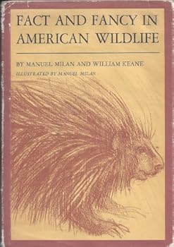 Hardcover Fact & Fancy in American Wildlife Book