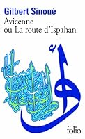 Avicenne ou la Route d'Ispahan 8496581454 Book Cover