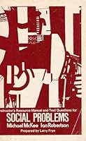 Instructor's Resource Manual and Test Questions for Social Problems 039431929X Book Cover