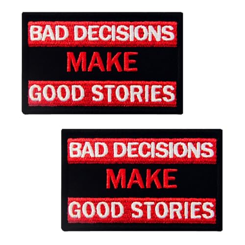 2 PCS Bad Decisions Make Good Stories Funy Embroidered Tactical Patch for Bags,Armband,Coat,Pants,Biker,Helmets,Backpacks,Clothes,Jeans,Jacket,Hats,Pouch,Vest Hook and Loop Patch Emblem