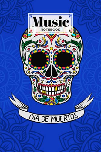 Music Notebook: Skull Music Notebook, Music Writing Notebook | Blank Sheet Music Notebook, 120 Pages, Size 6" x 9" by Resi Hummel